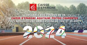 L'ensemble des équipes de la Caisse d'Epargne Aquitaine Poitou-Charentes vous souhaite une année pleine de joie et de défis - 2024